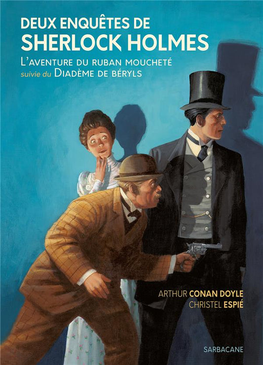 DEUX ENQUETES DE SHERLOCK HOLMES - L'AVENTURE DU RUBAN MOUCHETE SUIVIE DE LE DIADEME DE BERYLS - EDI
