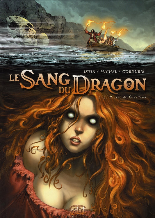 LE SANG DU DRAGON T02 - LA PIERRE DE GAELDENN