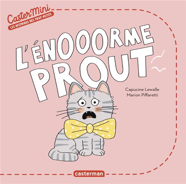 CASTERMINI - L'ENOOORME PROUT