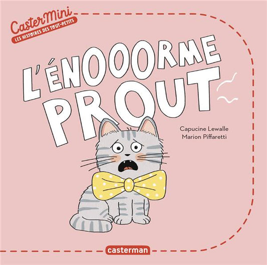 CASTERMINI - L'ENOOORME PROUT