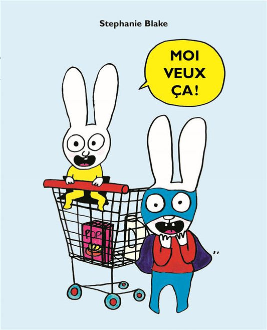 MOI VEUX CA !