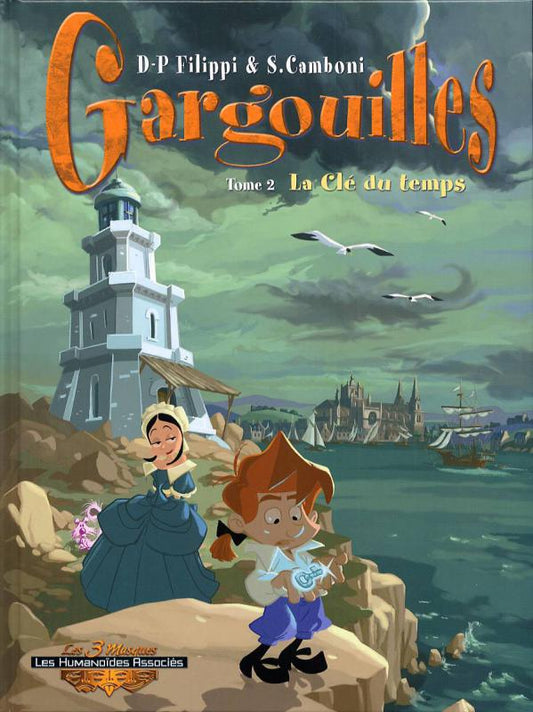 GARGOUILLES T02 - LA CLE DU TEMPS