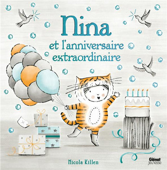 NINA ET L'ANNIVERSAIRE EXTRAORDINAIRE