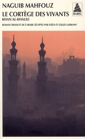 LE CORTEGE DES VIVANTS - KHAN AL-KHALILI