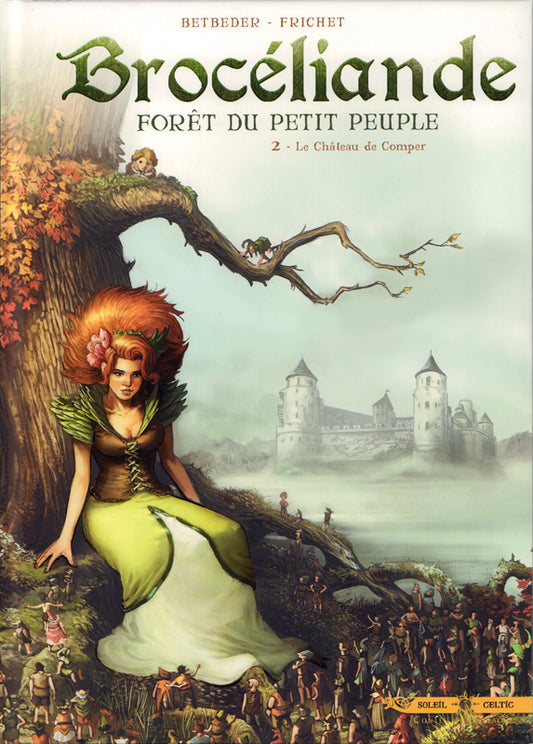 BROCELIANDE T02 - LE CHATEAU DE COMPER