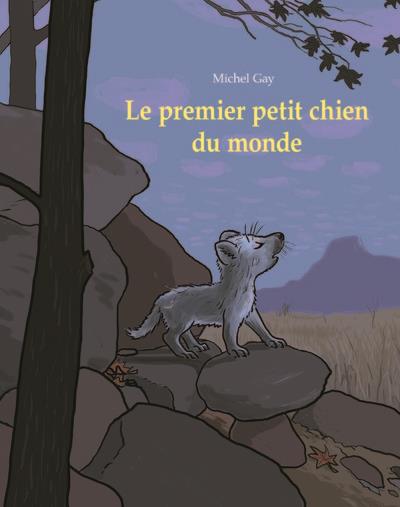 LE PREMIER PETIT CHIEN DU MONDE