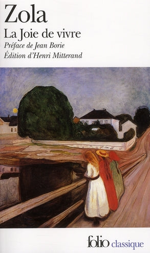 LES ROUGON-MACQUART - XII - LA JOIE DE VIVRE
