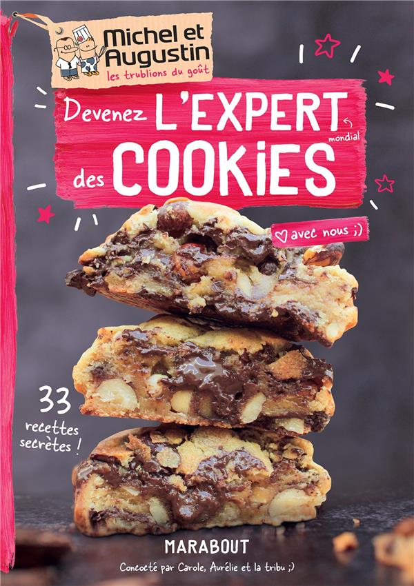 DEVENEZ L'EXPERT DES COOKIES