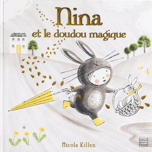 NINA ET LE DOUDOU MAGIQUE