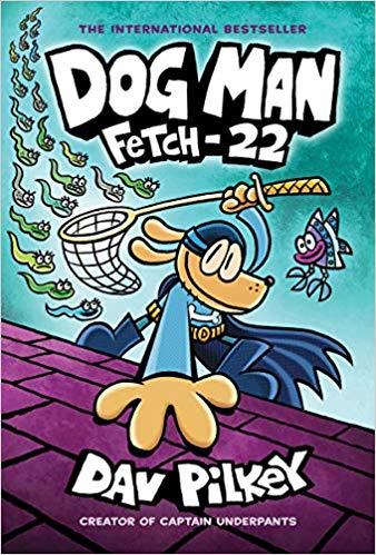 DOG MAN 8: FETCH 22