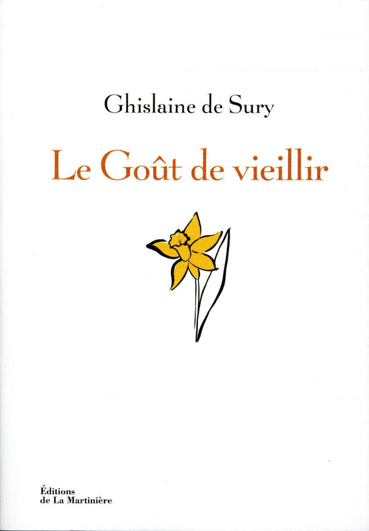 LE GOUT DE VIEILLIR