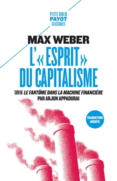 L'"ESPRIT" DU CAPITALISME - SUIVI DE LE FANTOME DANS LA MACHINE FINANCIERE