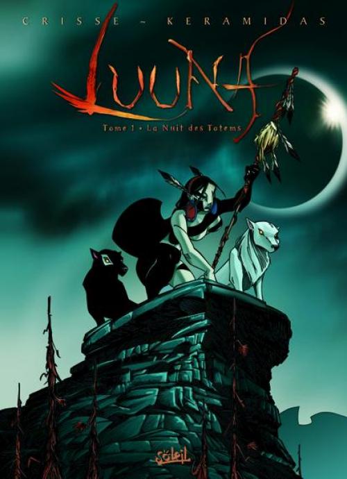 LUUNA T01 - LA NUIT DES TOTEMS