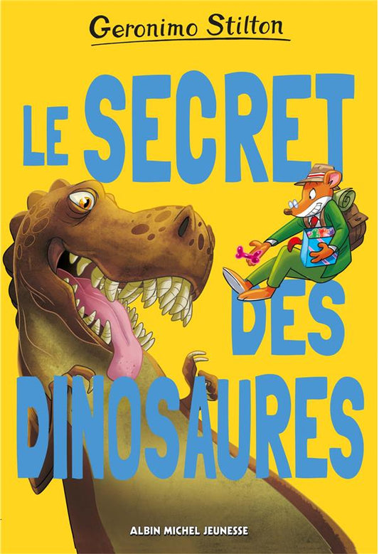 LE SECRET DES DINOSAURES - SUR L'ILE DES DERNIERS DINOSAURES - HORS SERIE