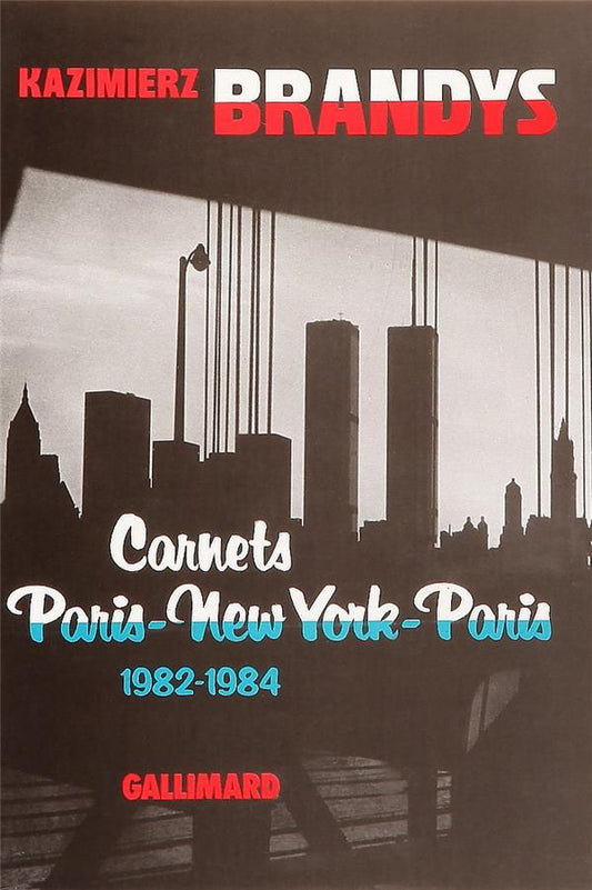 CARNETS PARIS-NEW YORK-PARIS - (1982-1984)