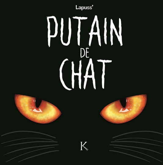 PUTAIN DE CHAT T01