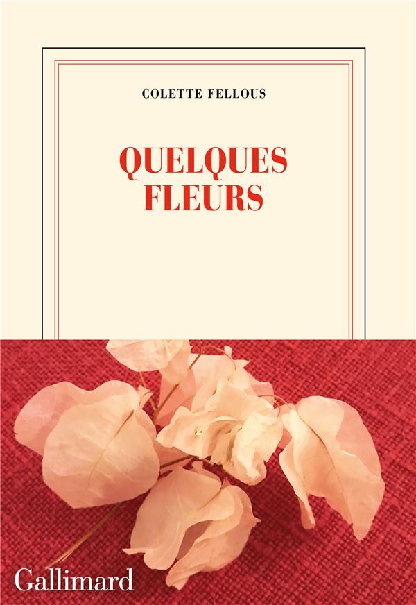 QUELQUES FLEURS