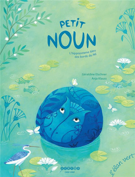 PETIT NOUN, L'HIPPOPOTAME BLEU DES BORDS DU NIL - EGYPTE ANC