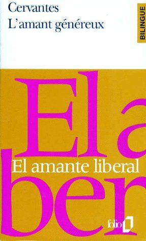 L'AMANT GENEREUX/EL AMANTE LIBERAL