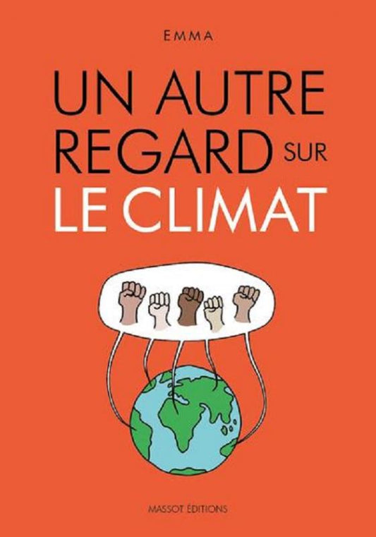 UN AUTRE REGARD SUR LE CLIMAT