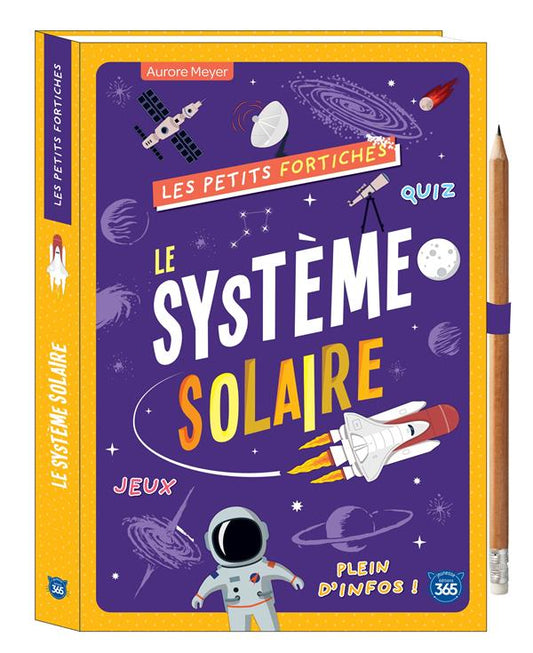 LES PETITS FORTICHES - LE SYSTEME SOLAIRE