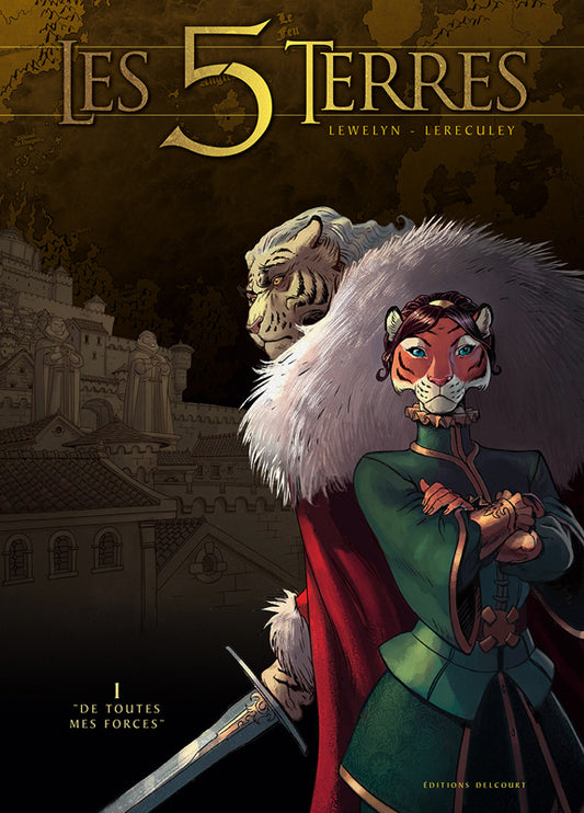 LES 5 TERRES T01 - DE TOUTES MES FORCES