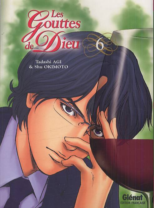 LES GOUTTES DE DIEU - TOME 06