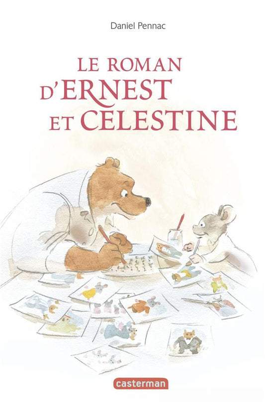 ERNEST ET CELESTINE - LE ROMAN D'ERNEST ET CELESTINE - NE2017