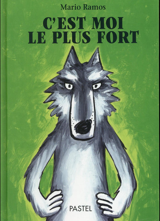 C'EST MOI LE PLUS FORT