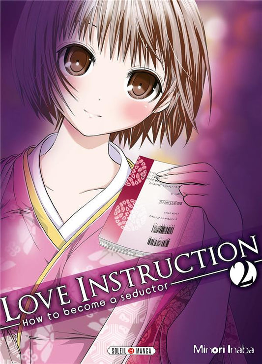 LOVE INSTRUCTION T02 - HOW TO BECOME A SEDUCTOR