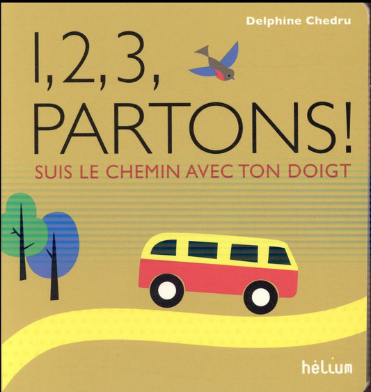 1, 2, 3, PARTONS ! - SUIS LE CHEMIN AVEC TON DOIGT