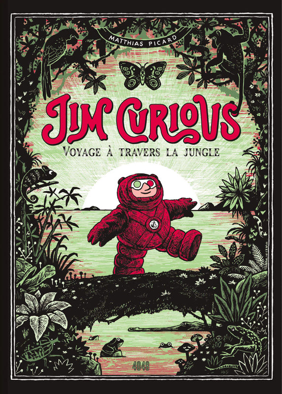 JIM CURIOUS 2 - VOYAGE A TRAVERS LA JUNGLE - ILLUSTRATIONS, NOIR ET BLANC