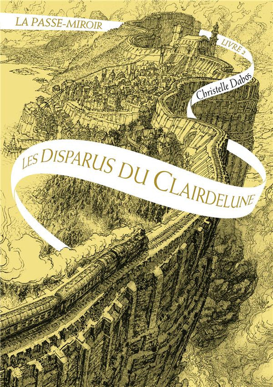 LA PASSE-MIROIR - VOL02 - LES DISPARUS DU CLAIRDELUNE