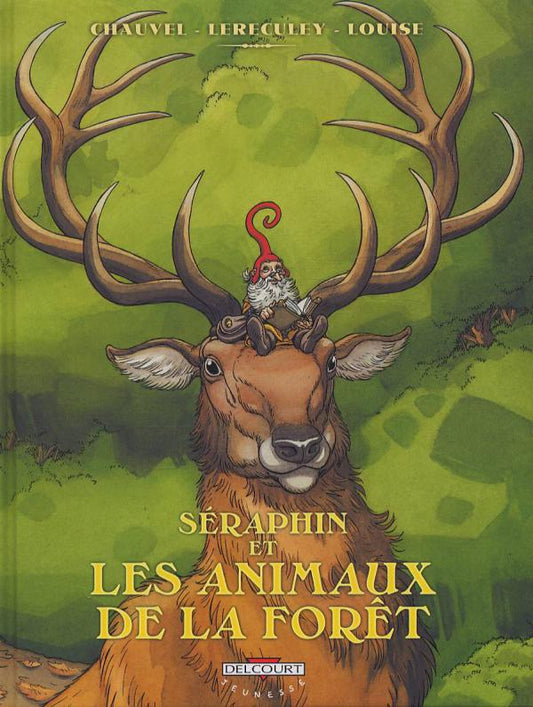 SERAPHIN ET LES ANIMAUX DE LA FORET