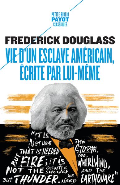 VIE D'UN ESCLAVE AMERICAIN, ECRITE PAR LUI-MEME