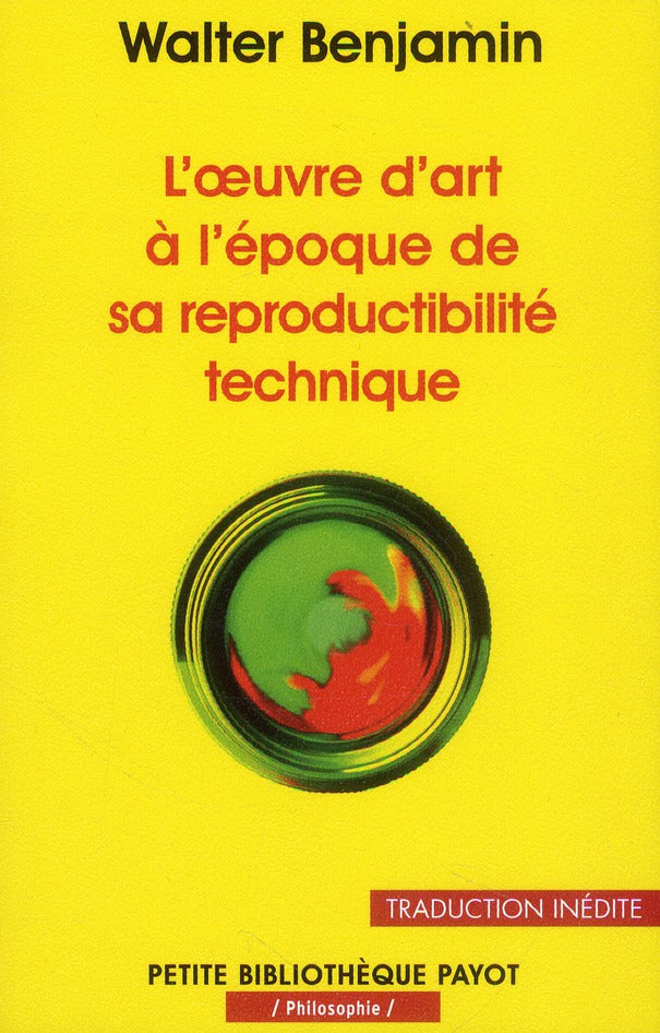 L'OEUVRE D'ART A L'EPOQUE DE SA REPRODUCTIBILITE TECHNIQUE