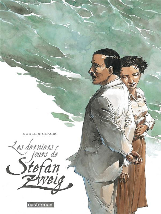 LES DERNIERS JOURS DE STEFAN ZWEIG