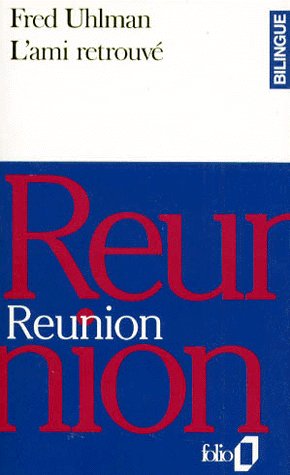 L'AMI RETROUVE/REUNION