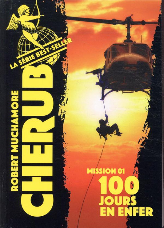 CHERUB - T01 - MISSION 1 : 100 JOURS EN ENFER