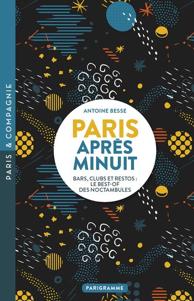 PARIS APRES MINUIT