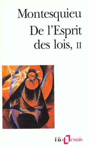DE L'ESPRIT DES LOIS - VOL02
