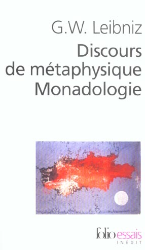 DISCOURS DE METAPHYSIQUE/MONADOLOGIE ET AUTRES TEXTES