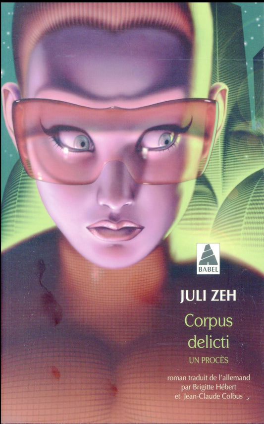 CORPUS DELICTI - UN PROCES