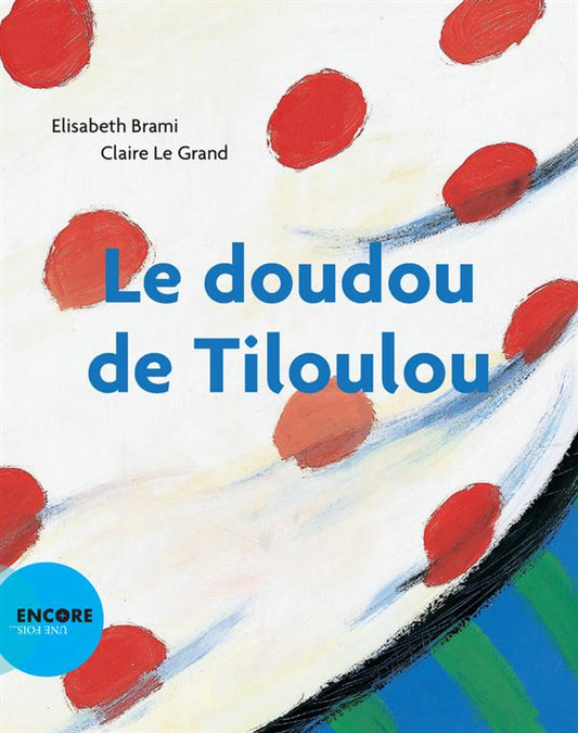 LE DOUDOU DE TILOULOU
