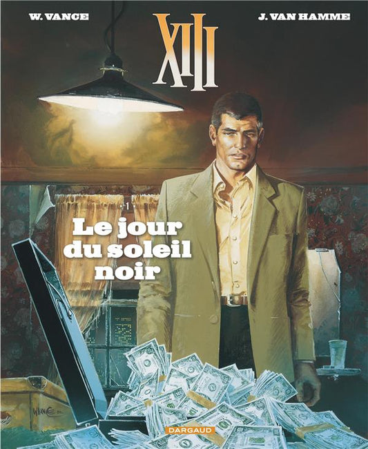 XIII - TOME 1 - LE JOUR DU SOLEIL NOIR (NOUVEAU FORMAT)