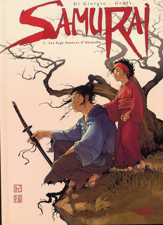 SAMURAI T02 - LES SEPT SOURCES D'AKANOBU