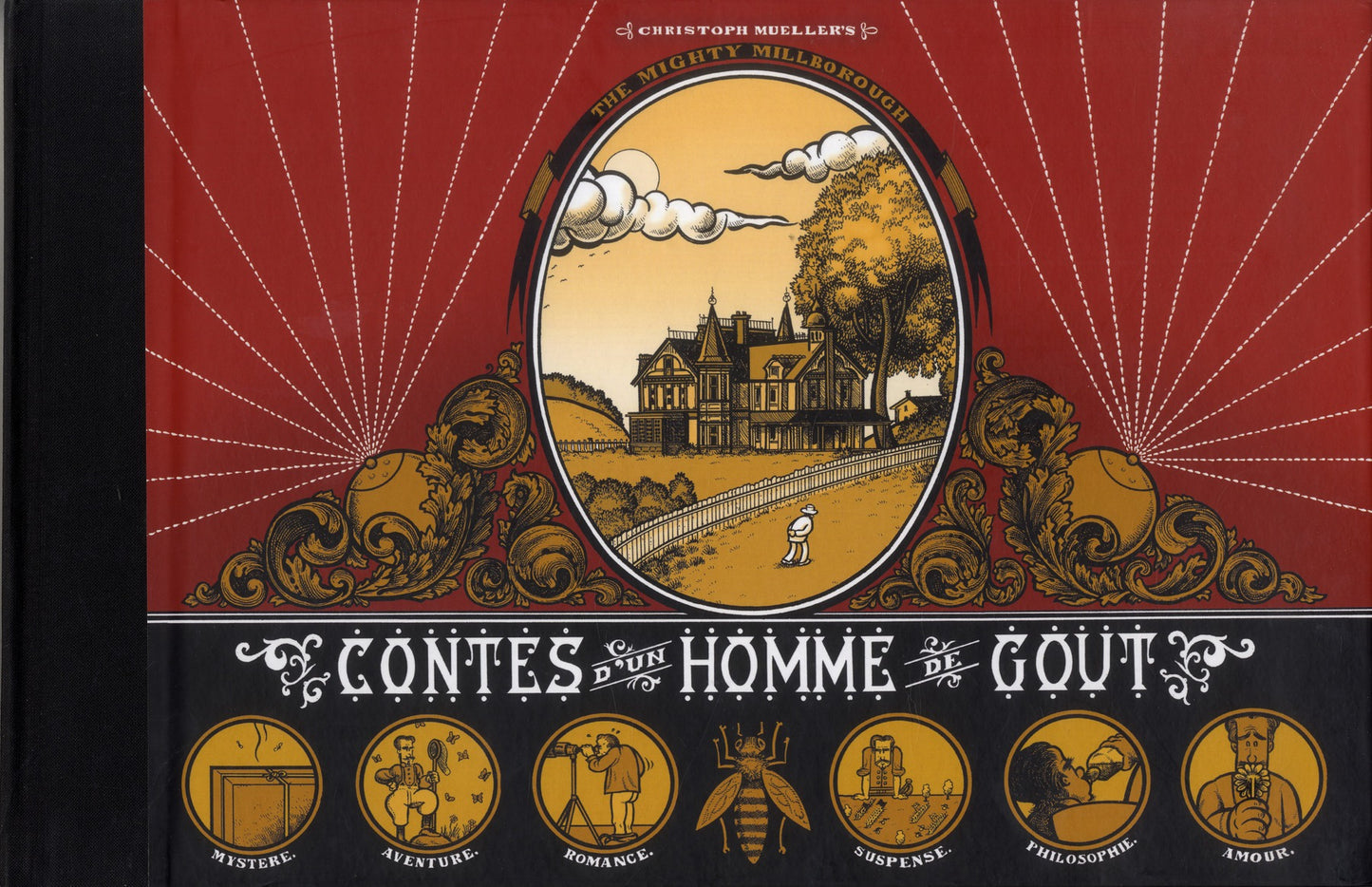CONTES D'UN HOMME DE GOUT - THE MIGHTY MILLBOROUGH