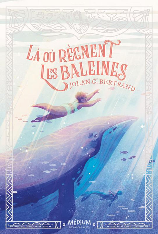 LA OU REGNENT LES BALEINES