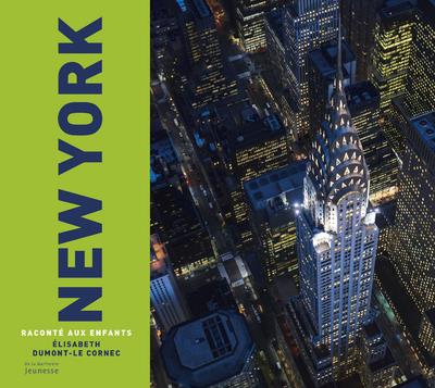 NEW YORK RACONTE AUX ENFANTS