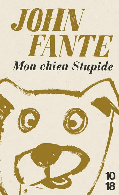 MON CHIEN STUPIDE - EDITION SPECIALE